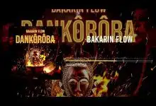 Bakarin Flow - Dankôrôba (Son)