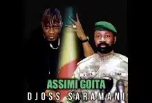 Djoss Saramani -Assimi Goïta (Son) Djoss Saramani - Assimi Goïta (Officiel 2024)