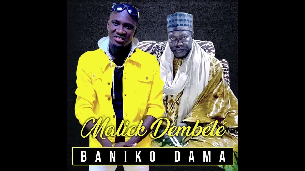 Baniko Dama - Malick Dembélé (Son) Baniko Dama - Malick Dembélé (Officiel 2024)