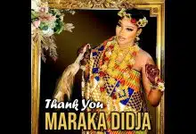 Maraka Didja - Thank You (Officiel 2025)