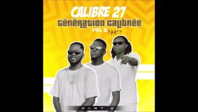 Calibre 27 - Génération Calibrée Vol 2 Part 2 (Album Officiel 2025)