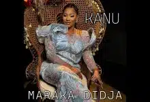 Maraka Didja - Kanu (Officiel 2025)