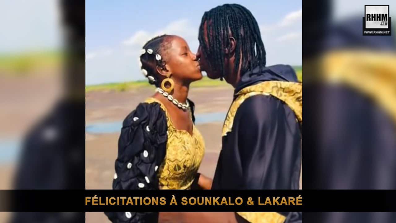Sounkalo et Lakaré se fiancent (Showbiz)