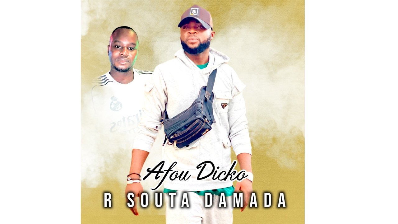 R Souta Damada - Afou Dicko (Son) R Souta Damada - Afou Dicko (Officiel 2025)