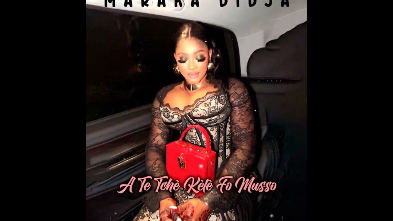 Maraka Didja - A Te Tchè Kèlè Fo Musso (Officiel 2025)