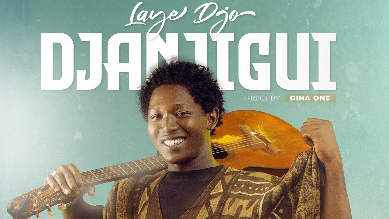 Maestro Laye - Djanjigui (Son)