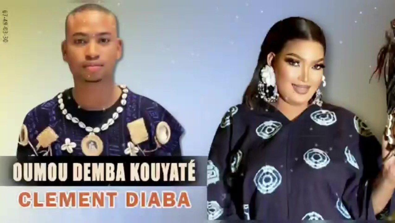 Oumou Demba Kouyaté - Clement Djaba Fasa (Son) Oumou Demba Kouyaté - Clement Djaba Fasa (Son)
