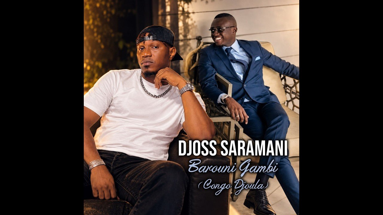 Djoss Saramani - Barouni Gambi (Congo Djoula) (Officiel 2026)